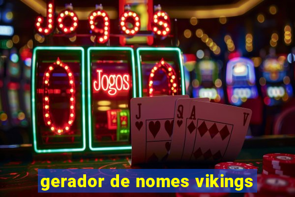 gerador de nomes vikings